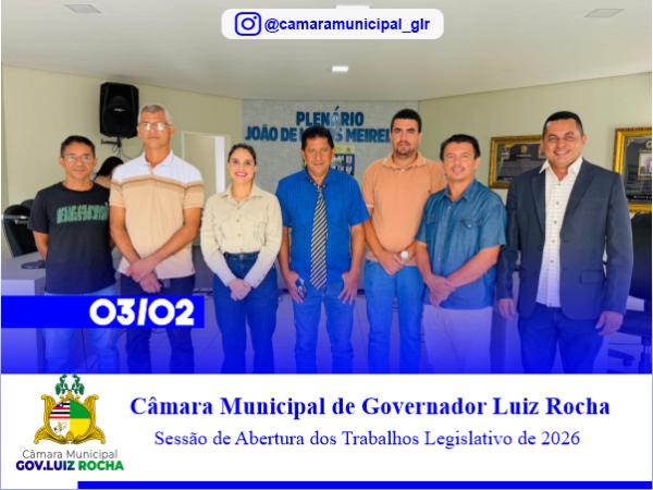 Início dos Trabalhos Legislativos 2026